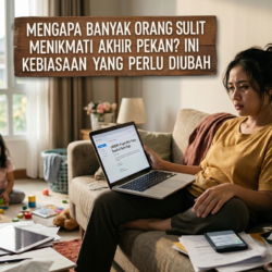 Mengapa Banyak Orang Sulit Menikmati Akhir Pekan? Ini Kebiasaan yang Perlu Diubah
