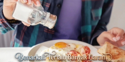 Benarkah Terlalu Banyak Garam Bisa Mengurangi Manfaat Pola Makan Sehat?