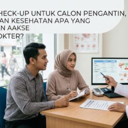 Medical Check-Up untuk Calon Pengantin, Pemeriksaan Kesehatan Apa yang Bisa Dibicarakan dengan Dokter?